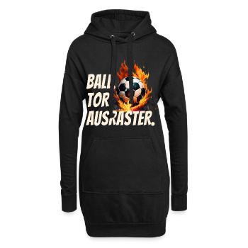 BALL. TOR. AUSRASTER. Fußball Fan Humor - Hoodie-Kleid - Schwarz - Vorne