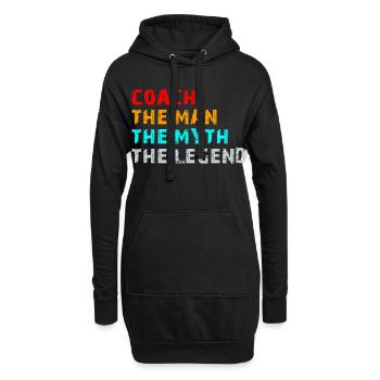 Coach The Man The Myth The Legend Funny Gift - Hoodie-Kleid - Schwarz - Vorne
