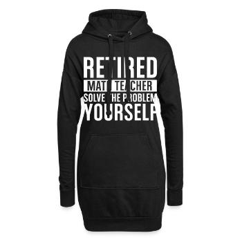 Professeur de mathématiques à la retraite – Résouvez-vous vous-même - Sweat-shirt à capuche long Femme - noir - Devant
