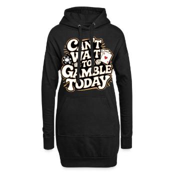 Can't Wait To Gamble Today 11 - Hoodie-Kleid - Schwarz - Vorne