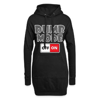 Dumb Mode on off Geschenk - Hoodie-Kleid - Schwarz - Vorne