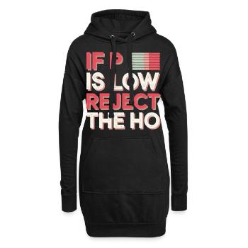 If P Is Low Reject The HO 10 - Hoodie-Kleid - Schwarz - Vorne