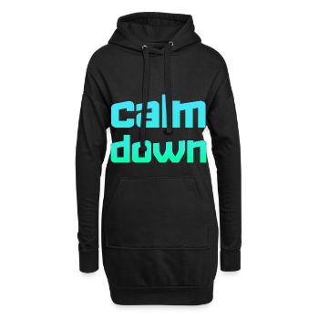 Relaxation and relaxation. Just Calm Down - Hoodie Dress - black - Front