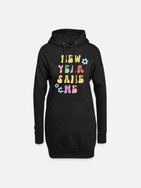 New Year Same Me New Year's Eve Happy New Year - Hoodie Dress - black