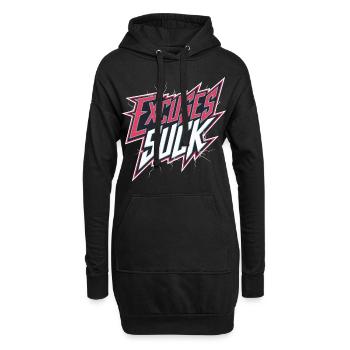 Excuses Suck 14 - Hoodie-Kleid - Schwarz - Vorne