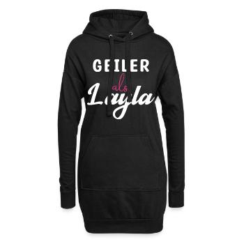 Geiler als Layla Hot ohne ende Feiern - Hoodie-Kleid - Schwarz - Vorne