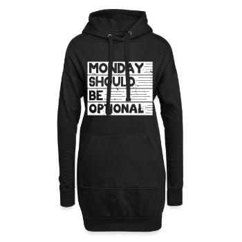 Monday should be optional weiss - Hoodie-Kleid - Schwarz - Vorne
