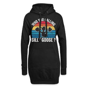 Who You Calling Silly Goose | Funny Gym Meme - Sweat-shirt à capuche long Femme - noir - Devant