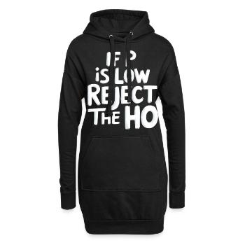 If P Is Low Reject The HO 6 - Hoodie-Kleid - Schwarz - Vorne