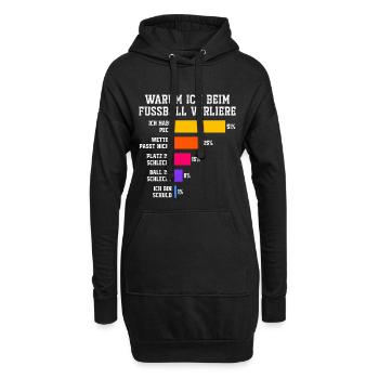 Warum ich beim fussball verliere Fussball   - Hoodie-Kleid - Schwarz - Vorne