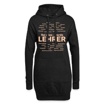 Geschenk Sei alles - werde Lehrer - Hoodie-Kleid - Schwarz - Vorne
