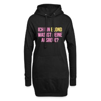 Ich bin blond was ist deine Ausrede - Hoodie-Kleid - Schwarz - Vorne