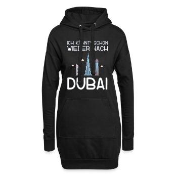 Ich könnt schon wieder nach Dubai - Hoodie-Kleid - Schwarz - Vorne