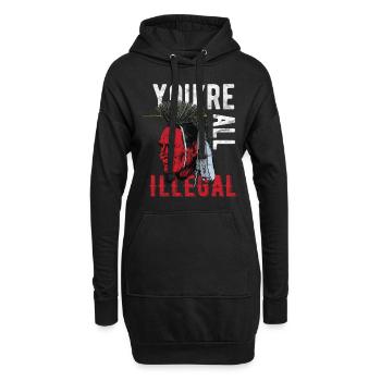 Indiens - Vous êtes tous illégaux - Sweat-shirt à capuche long Femme - noir - Devant