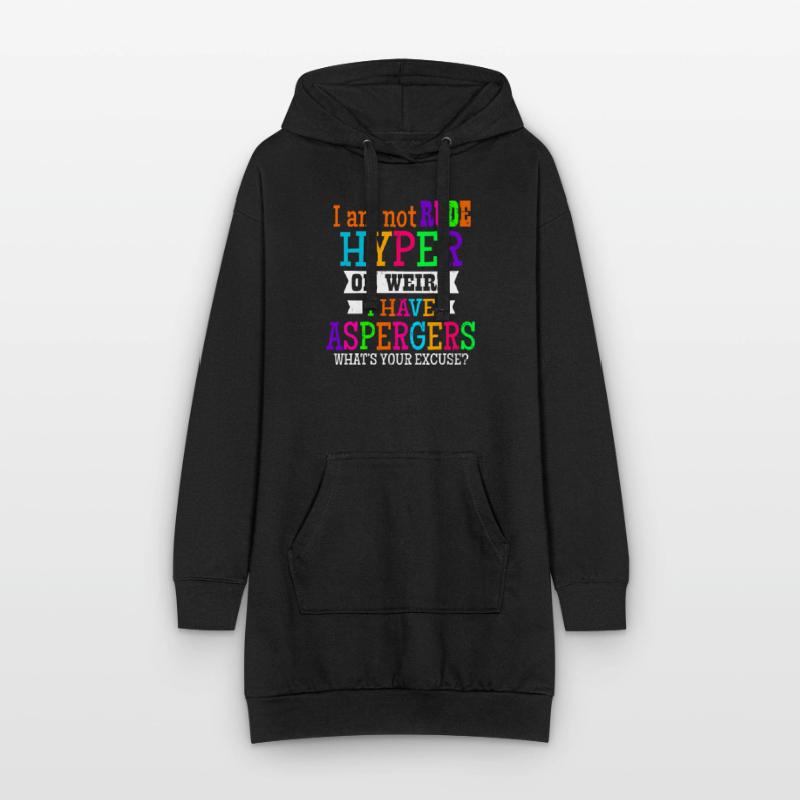 Asperger Ich bin nicht unhöflich Hyper oder seltsames Geschenk Hoodie-Kleid