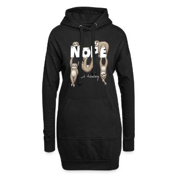 Nope not today Paresseux Chill Votre vie Cadeau - Sweat-shirt à capuche long Femme - noir - Devant