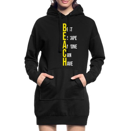 BEACH best escape anyone can have - Hoodie-Kleid