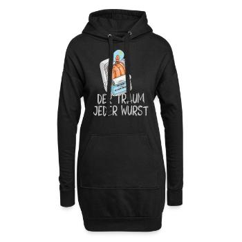 Der Traum Jeder Wurst - Ein lustiges Traum TShirt - Hoodie-Kleid - Schwarz - Vorne