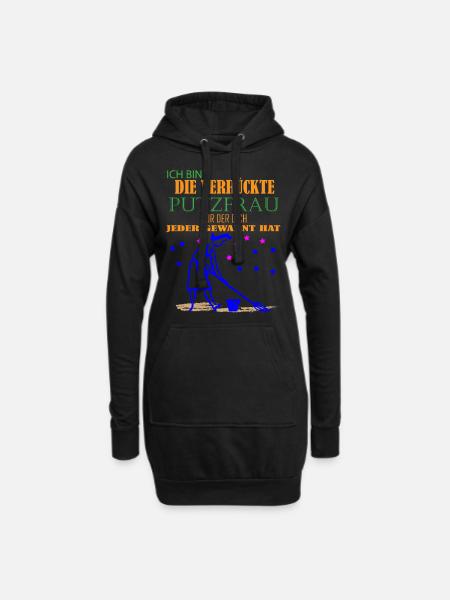 Die Verrückte Putzfrau Shirt - Hausfrau Geschenk - Hoodie-Kleid - Schwarz