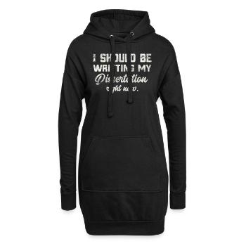 Ich sollte Doktoranden schreiben - Hoodie-Kleid - Schwarz - Vorne