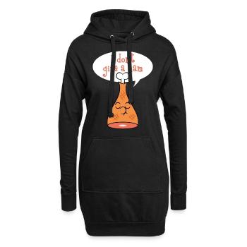 "Ich gebe nicht einen Schinken" TStück Entwurf. - Hoodie-Kleid - Schwarz - Vorne