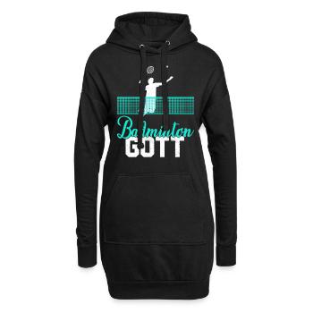 Badminton Gott Federballspieler Geschenkidee - Hoodie-Kleid - Schwarz - Vorne