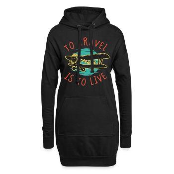 Travel is to Live Travel Traveling Aircraft - Hoodie Dress - black - Front