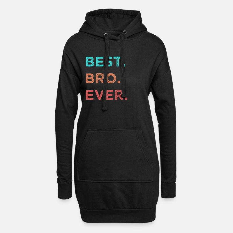 Best Bro Ever Bester Bruder Geschenk - Hoodie-Kleid - Schwarz