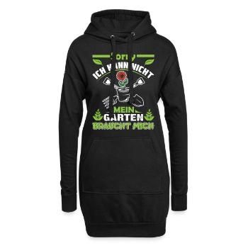 Sorry Ich Kann Nicht Mein Garten Braucht Mich - Hoodie-Kleid - Schwarz - Vorne