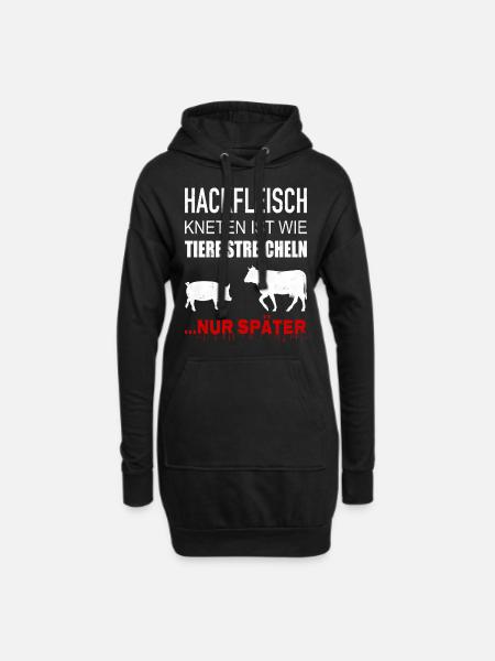 Hackfleisch Kneten Ist Wie Tiere Streicheln - Hoodie-Kleid - Schwarz