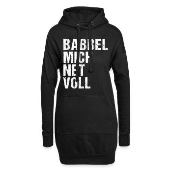 Babbel Mich Net Voll - Hoodie-Kleid - Schwarz - Vorne