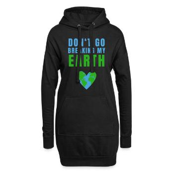 N'allez pas briser ma Terre Planète Terre Climat - Sweat-shirt à capuche long Femme - noir - Devant