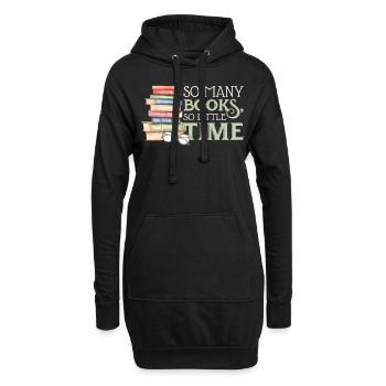So Many Books So Little Time Funny Book Lover Gift - Hoodie-Kleid - Schwarz - Vorne