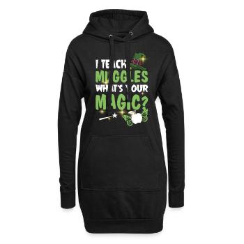 I Teach Muggles What's Your Magic Funny Teacher - Hoodie-Kleid - Schwarz - Vorne