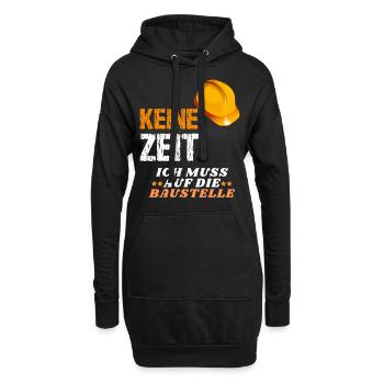 keine zeit ich muss auf die baustelle - Hoodie-Kleid - Schwarz - Vorne