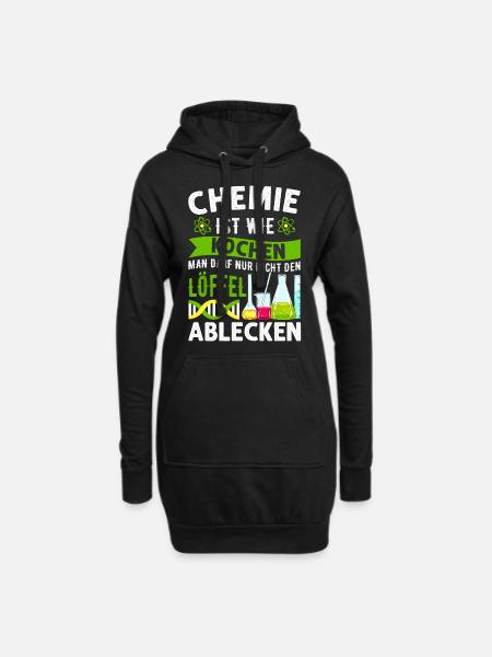 Chemie Ist Wie Kochen Laboranten Lustige Sprüche - Hoodie-Kleid - Schwarz