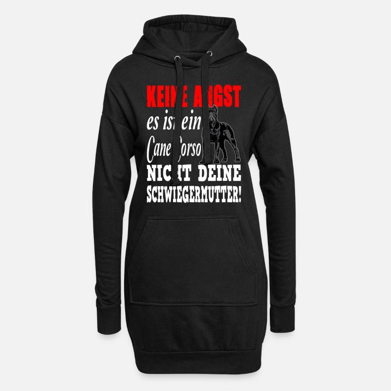 Cane Corso Angst Spruch Hund - Hoodie-Kleid - Schwarz
