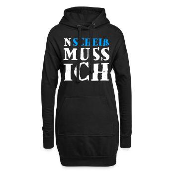 N Scheiß Muss Ich - Hoodie-Kleid - Schwarz - Vorne