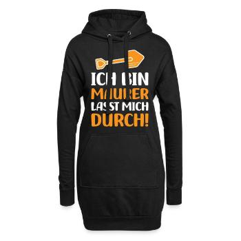 Ich bin Maurer lasst mich durch - Hoodie-Kleid - Schwarz - Vorne