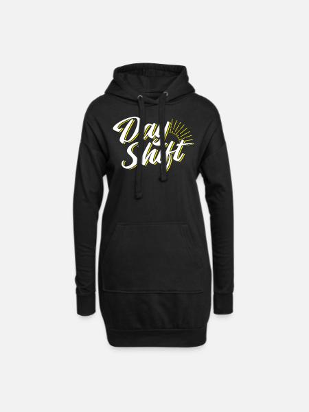 Tagschicht Schichtdienst Sprüche Schichtarbeit - Hoodie-Kleid - Schwarz