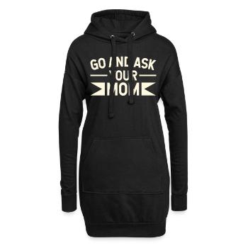 Geh Und Frag Deine Mutter Vater Papi Sprüche Papa - Hoodie-Kleid - Schwarz - Vorne