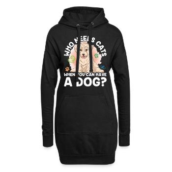 Wer Braucht Katzen Wenn Man Einen Hund Haben Kann - Hoodie-Kleid - Schwarz - Vorne