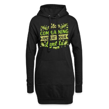 Hör Auf Zu Jammern Und Iss Deine Linsen Linse - Hoodie-Kleid - Schwarz - Vorne