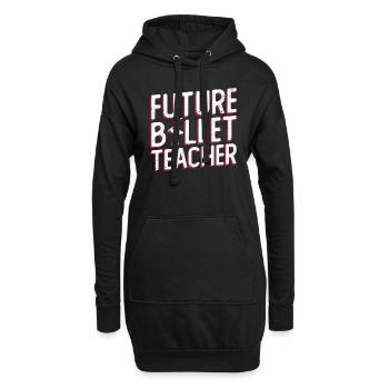 Futur professeur de ballet Ballet Ballet danseur - Sweat-shirt à capuche long Femme - noir - Devant