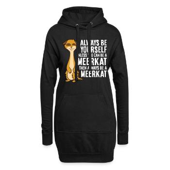 Sei immer du selbst, außer du kannst ein - Hoodie-Kleid - Schwarz - Vorne