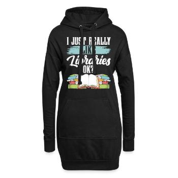 Ich Mag Bibliotheken Einfach Sehr Ok Bibliothek - Hoodie-Kleid - Schwarz - Vorne