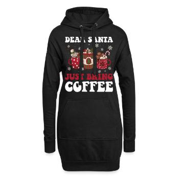 Just Bring Coffee Lieber Weihnachtsmann Geschenk - Hoodie-Kleid - Schwarz - Vorne
