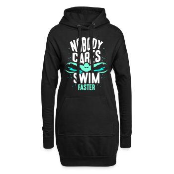 Niemand Kümmert Sich Darum Schwimm Schneller Team - Hoodie-Kleid - Schwarz - Vorne