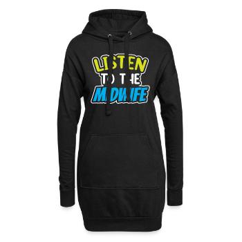 Hör Der Hebamme Zu Geburtshilfe Hebammen Beruf - Hoodie-Kleid - Schwarz - Vorne