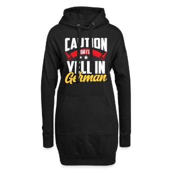 Vorsicht Oder Ich Schreie Auf Deutsch Deutschland - Hoodie-Kleid - Schwarz - Vorne